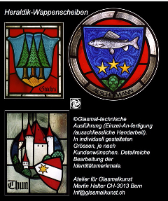 Martin_ART_IN_MARTIN Halter: Heraldik-Wappenscheiben unterschiedlicher FormgebungAusfhrung Atelier fr Glasmalkunst Martin Halter Bern Schweiz