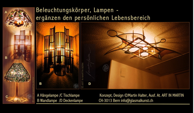 Martin_ART_IN_MARTIN Halter: Beleuchtungskrper Leuchten Lampen fr den individuellen Wohnbereich - SpezialanfertigungenGlas-Design Glasgestalter Martin Halter Atelier Bern /Schweiz
