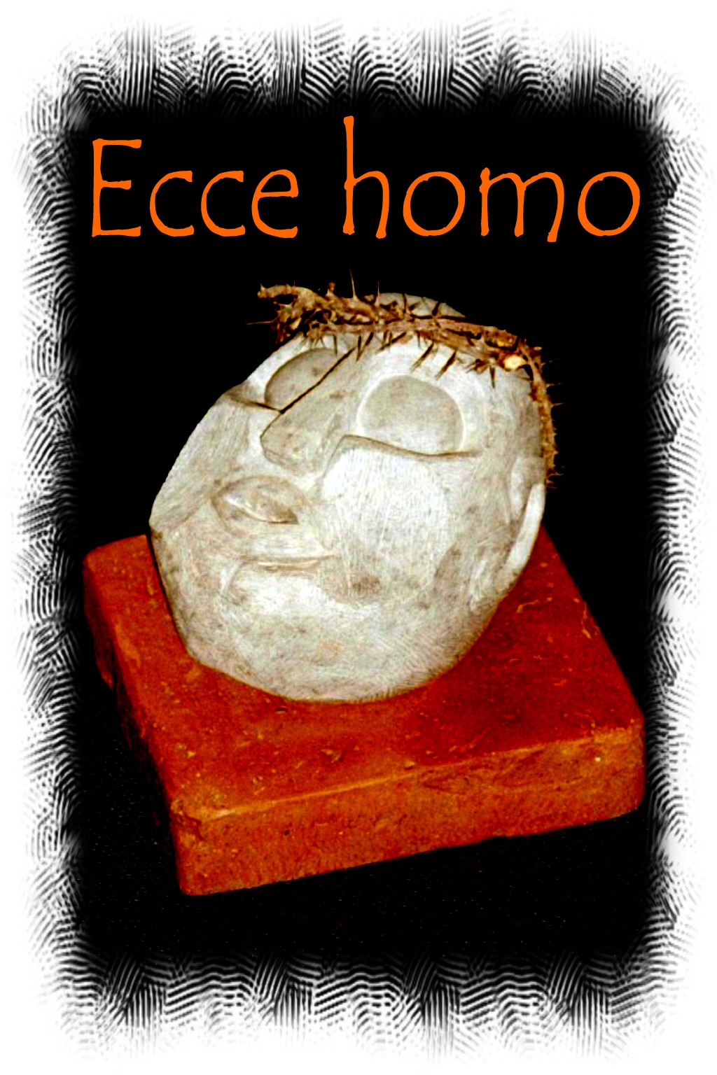 Siegfried_A._ Stetter: Ecce homoSpeckstein auf Ziegel,  H = 20 cm