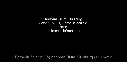 Andreas Blum: Videostill, 2021, Video, Full-HD, Dauer 2,09 Minuten