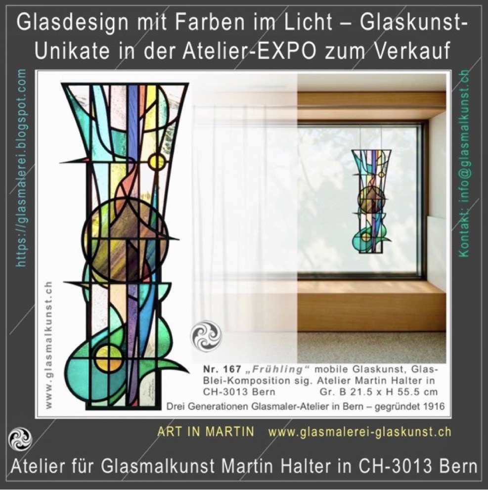 Martin_ART_IN_MARTIN Halter: Glasdesign mit Farben im LichtKunst und Hanwerk unteilbar vereint - Glasmalerei /Glaskunst ART IN MARTIN